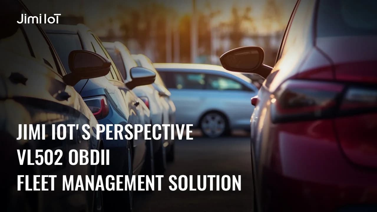 Fleet Tracking and Fuel Management: Optimizing Logistics Fleets with Jimi IoT VL502
