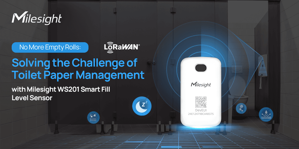 Smart Restroom Supply Management via LoRaWAN: Industrial IoT Solution with Milesight WS201 Level Sensor